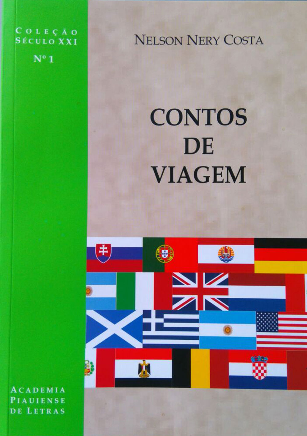 Nelson Nery relata andanças ao redor do mundo em novo livro “Contos de Viagem”